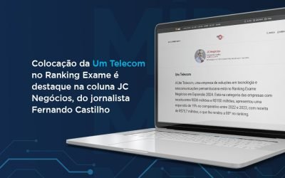 Um na Mídia: Participação da Um Telecom no Ranking Negócios em Expansão da revista Exame é destaque na coluna JC Negócios